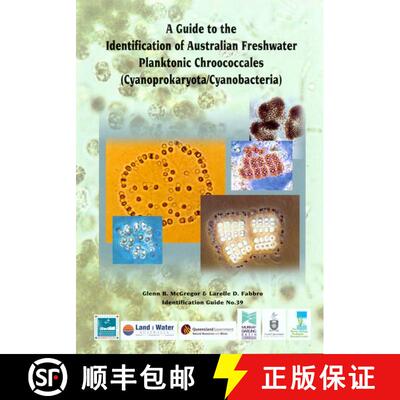 预订 A Guide to the Identification of Australian Freshwater Planktonic Chroococcales (Cyanoprokaryota... [9781876144418]