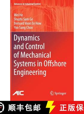 【3-4周达】Dynamics and Control of Mechanical Systems in Offshore Engineering [9781447153368]