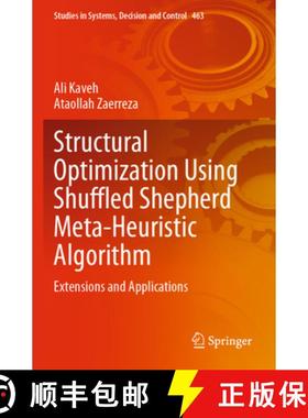 【3-4周达】Structural Optimization Using Shuffled Shepherd Meta-Heuristic Algorithm: Extensions and A... [9783031255755]