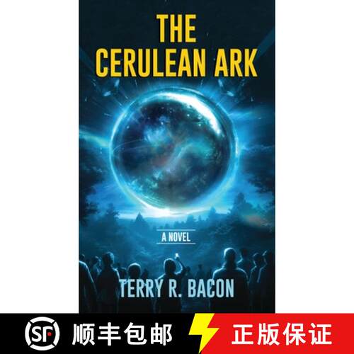 【3-4周达】精装 The Cerulean Ark [9798988074854]