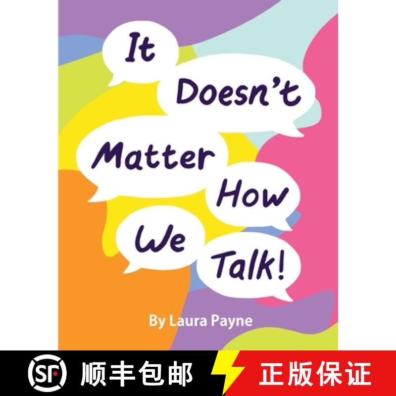 【2-3周达】It Doesn't Matter How We Talk [9781739367596]