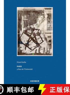 【3-4周达】Paris - 9 Rue de l'Université : Frizzi Krella [9783735609519]