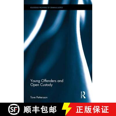 【3-4周达】精装 YOUNG OFFENDERS AND OPEN CUSTODY, P [9781138120921]