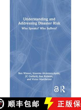【3-4周达】Understanding and Addressing Disaster Risk: Who Speaks? Who Suffers? [9781032274447]