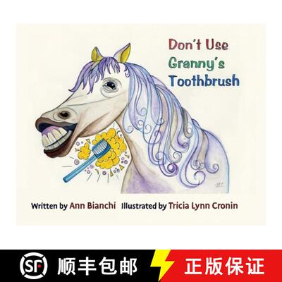 【3-4周达】Don't Use Granny's Toothbrush [9780578612256]