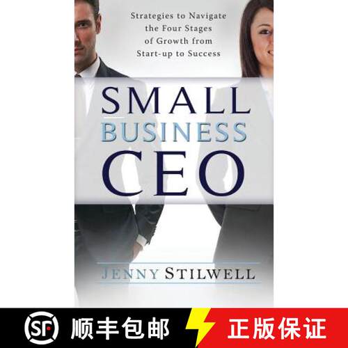 【3-4周达】Small Business CEO: Strategies to navigate the four stages of growth from start-up to success [9780994545213]
