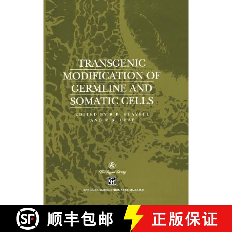 【4周达】Transgenic Modification of Germline and Somatic Cells [9789401045421]