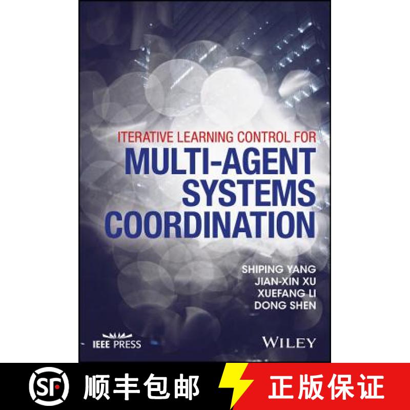【3-4周达】Iterative Learning Control For Multi-Agent Systems Coordination [Wiley电子电气工程] [9781119189046]