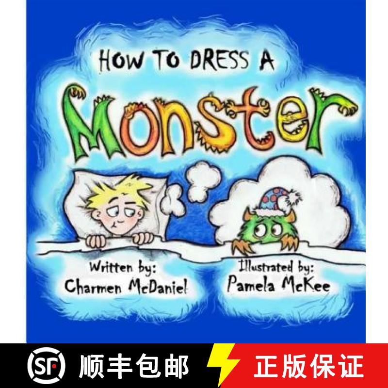 【3-4周达】How to Dress a Monster: How to Handle the Fear of Monsters [9780692296349]