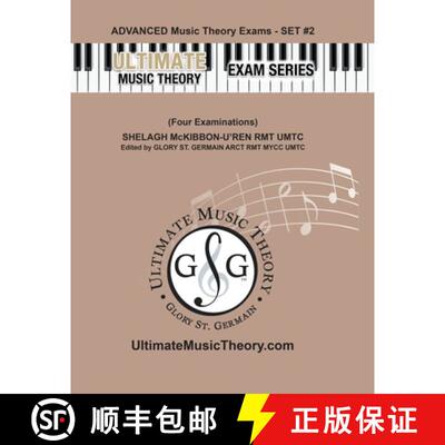 【3-4周达】Advanced Music Theory Exams Set #2 - Ultimate Music Theory Exam Series: Preparatory, Basic... [9781927641071]