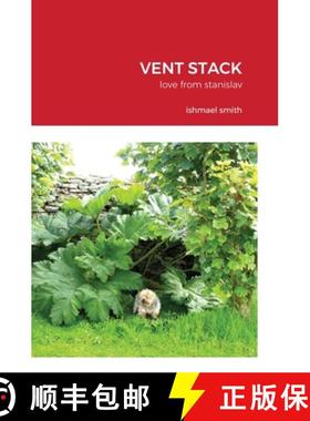 【3-4周达】Vent Stack: love from stanislav [9781008970557]
