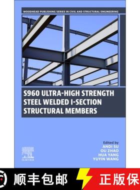 【3-4周达】S960 Ultra-High Strength Steel Welded I-Section Structural Members [9780443335167]