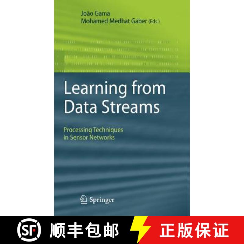 【3-4周达】Learning from Data Streams : Processing Techniques in Sensor Networks [9783540736783]