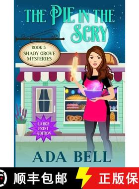 【3-4周达】The Pie in the Scry: A small town paranormal cozy mystery [9781956819298]