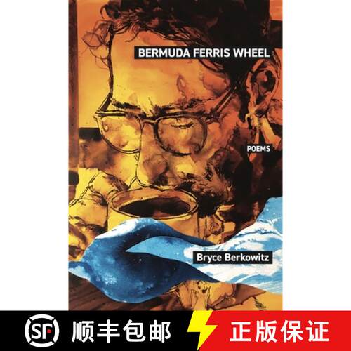 【3-4周达】Bermuda Ferris Wheel: Poems [9781732851115]