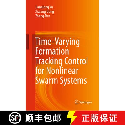 【3-4周达】Time-Varying Formation Tracking Control for Nonlinear Swarm Systems [9789819928576]