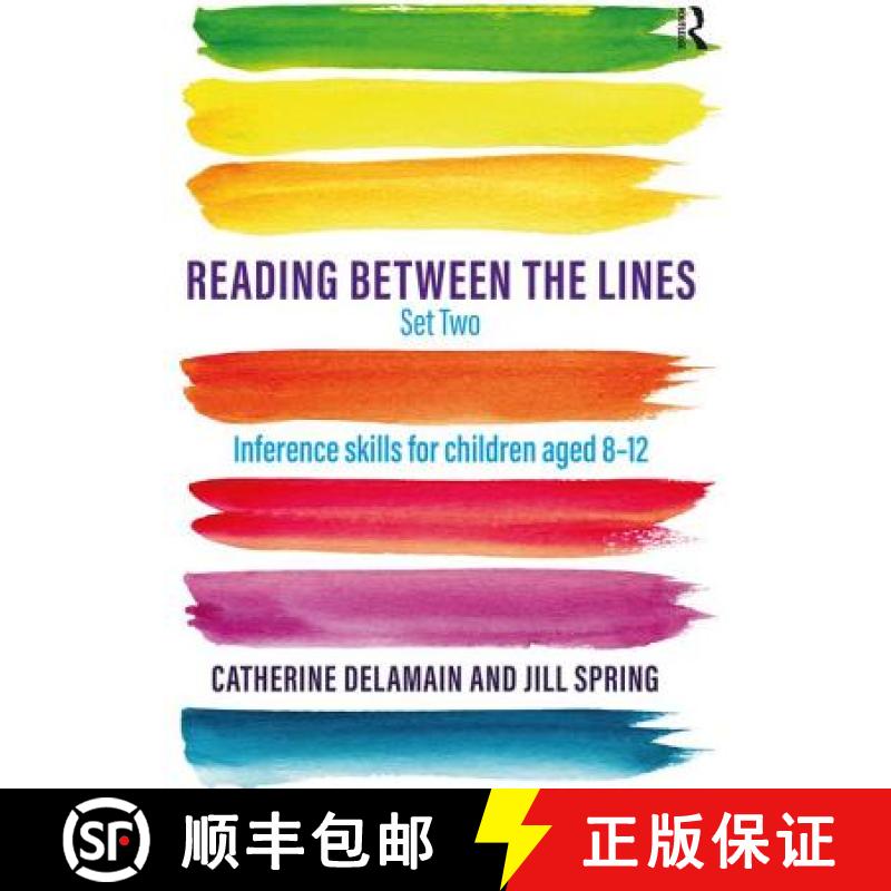 【3-4周达】Reading Between the Lines Set Two: Inference Skills for Children Aged 8 - 12 [9781138298644]