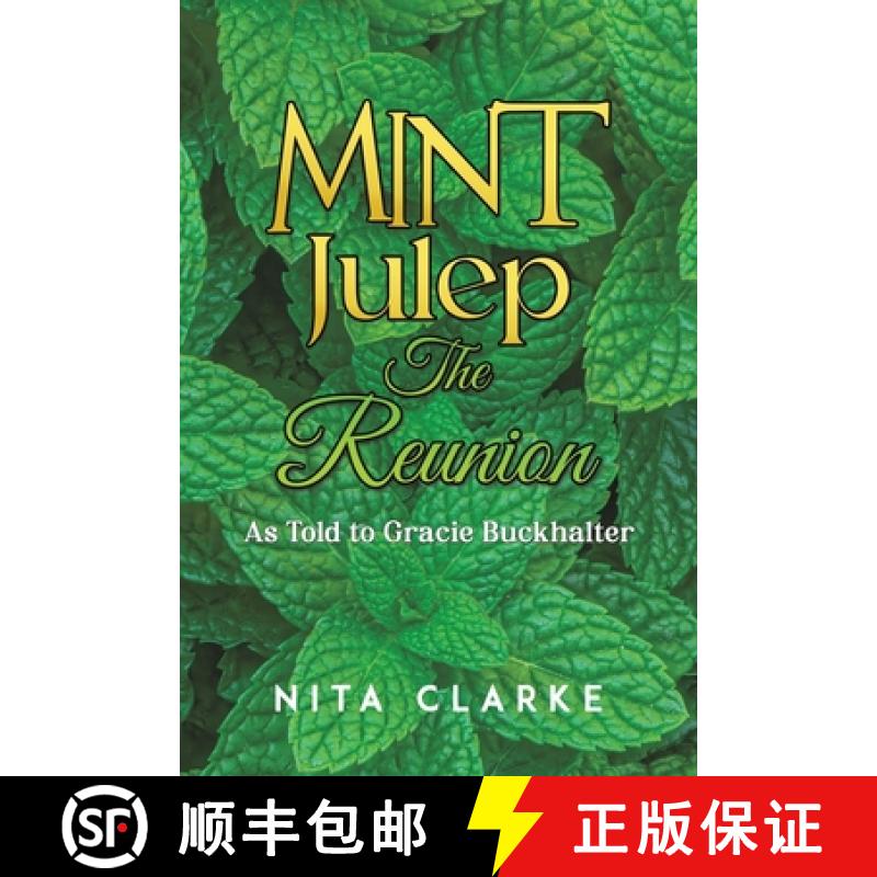 【2-3周达】Mint Julep: The Reunion: As Told to Gracie Buckhalter [9798886938913]