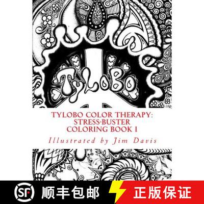 【3-4周达】Tylobo Color Therapy: Stress-Buster Coloring Book I [9780692484838]