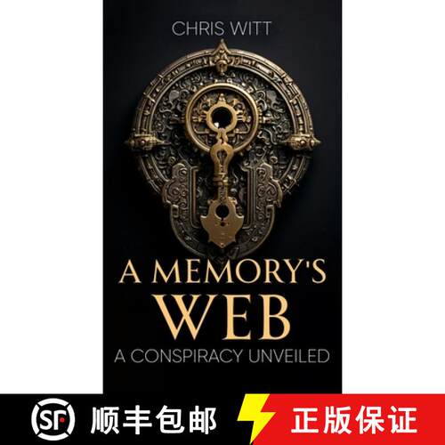 【3-4周达】精装 A Memory's WebA Conspiracy Unveiled: A Conspiracy Unveiled [9781966263005]