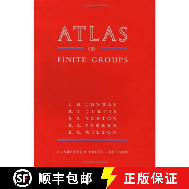 【3-4周达】Atlas of Finite Groups: Maximal Subgroups and Ordinary Characters for Simple Groups [9780198531999]