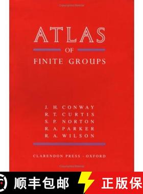 【3-4周达】Atlas of Finite Groups: Maximal Subgroups and Ordinary Characters for Simple Groups [9780198531999]