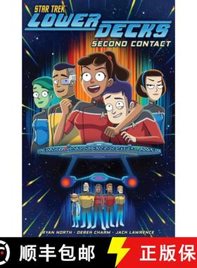 【3-4周达】Star Trek: Lower Decks, Vol. 1: Second Contact [9798887243030]
