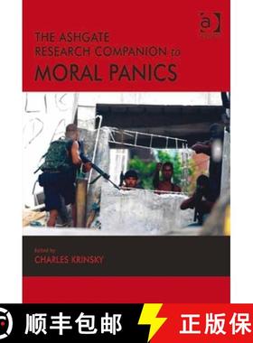 【3-4周达】The Ashgate Research Companion to Moral Panics [9781409408116]