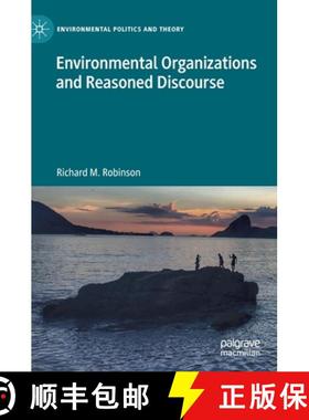 【3-4周达】Environmental Organizations and Reasoned Discourse [9783030756055]