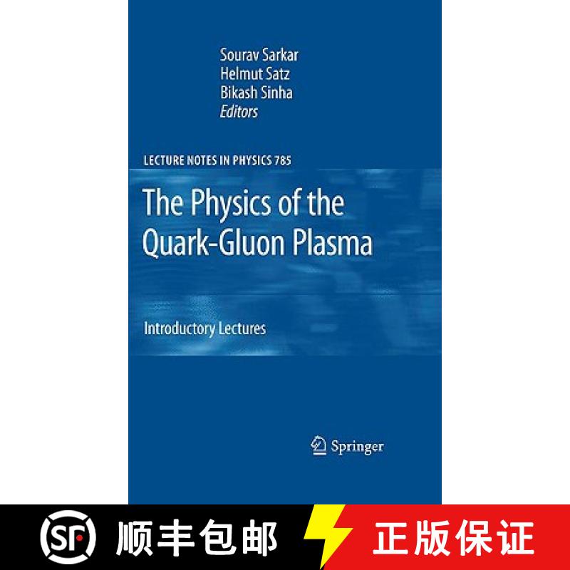 【3-4周达】The Physics of the Quark-Gluon Plasma: Introductory Lectures [9783642022852]