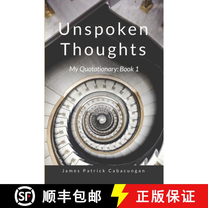 【2-3周达】Unspoken Thoughts: My Quotationary : Book 1 [9781445703107]
