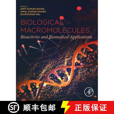 【3-4周达】Biological Macromolecules: Bioactivity and Biomedical Applications [9780323857598]