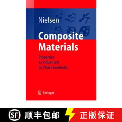 【3-4周达】Composite Materials : Properties as Influenced by Phase Geometry (Softcover reprint of har... [9783642063671]