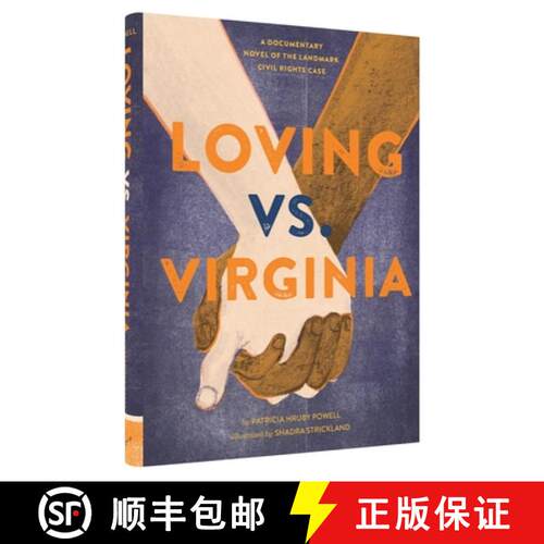 【3-4周达】精装 Loving vs. Virginia: A Documentary Novel of the Landmark Civil Rights Case (Books abo... [9781452125909]