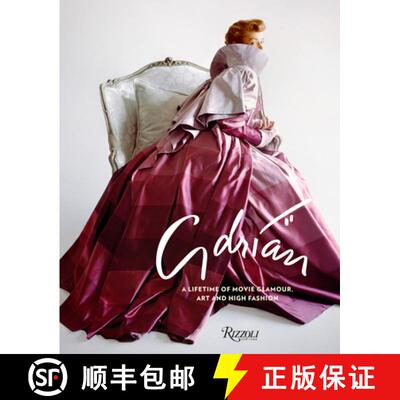【3-4周达】Adrian: A Lifetime of Movie Glamour, Art and High Fashion [9780847860111]