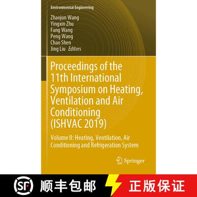 【3-4周达】Proceedings of the 11th International Symposium on Heating, Ventilation and Air Conditioni... [9789811395260]