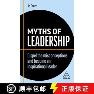【3-4周达】Myths of Leadership – Dispel the Misconceptions and Become an Inspirational Leader [9781398608290]