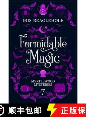 【3-4周达】Formidable Magic: Myrtlewood Mysteries book 7 [9781991173485]