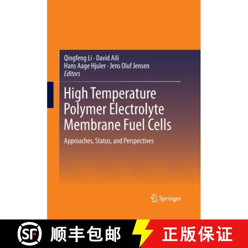 【3-4周达】High Temperature Polymer Electrolyte Membrane Fuel Cells : Approaches, Status, and Perspec... [9783319357553]