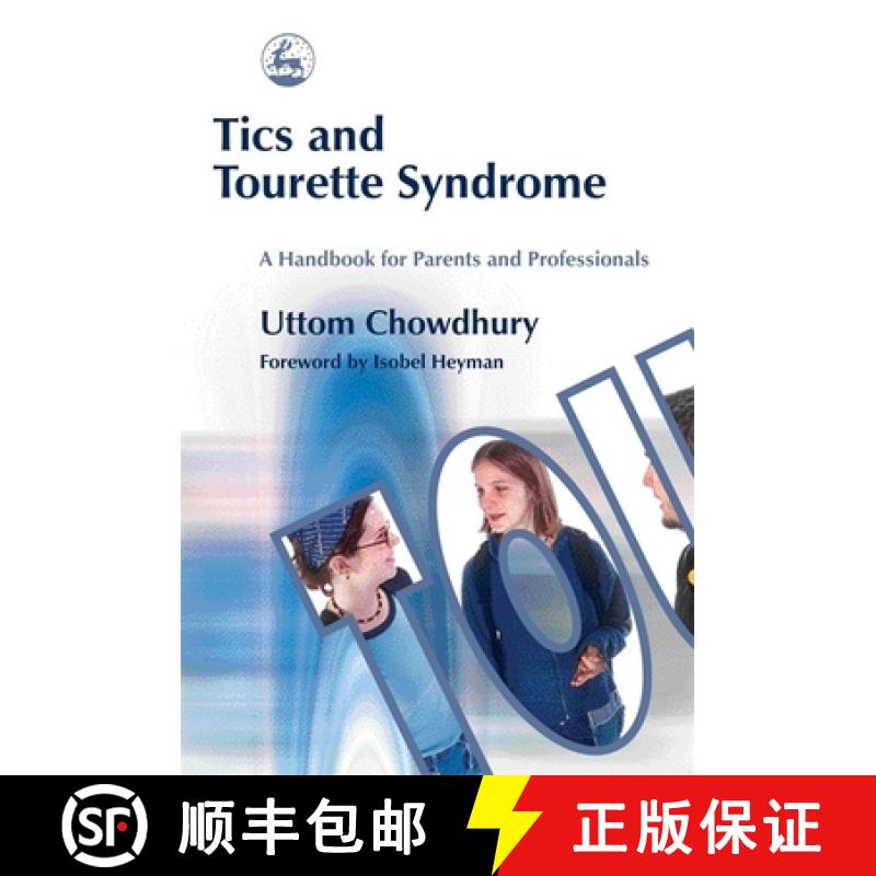 【3-4周达】Tics and Tourette Syndrome: A Handbook for Parents and Professionals [9781843102038]