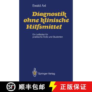 【3-4周达】Diagnostik ohne klinische Hilfsmittel : Ein Leitfaden für praktische Ärzte und Studenten [9783540522393]
