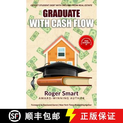 【3-4周达】Graduate with Cash Flow: Offset Student Debt with Income from Real Estate [9781772773279]
