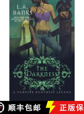 【3-4周达】Darkness: A Vampire Huntress Legend [9780312368746]