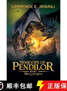 预订 Demigods of Pendilor (The Lost Soul) [9780645078602]