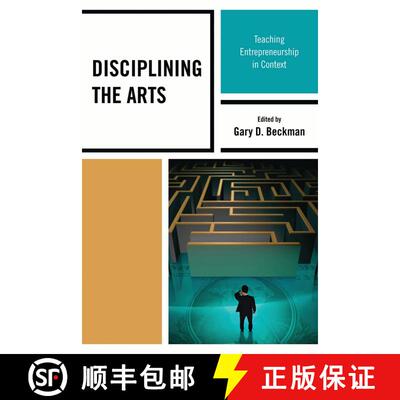 【3-4周达】Disciplining the Arts : Teaching Entrepreneurship in Context [9781607091998]