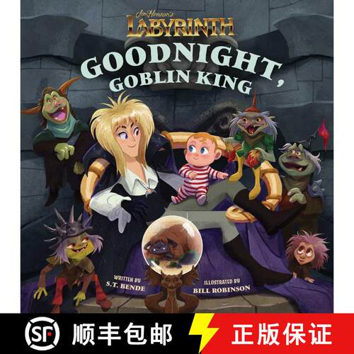 【3-4周达】精装 Jim Henson's Labyrinth: Goodnight, Goblin King: (Bedtime Book) [9798886632156]