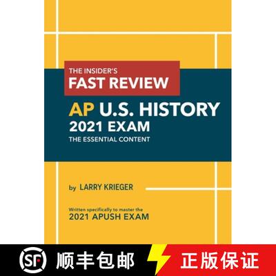 【3-4周达】The Insider's Fast Review AP U.S. History 2021 Exam: The Essential Content [9781736818206]