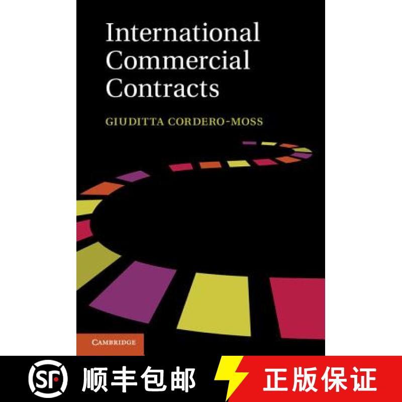 【3-4周达】International Commercial Contracts: Applicable Sources and Enforceability [9781107029187]