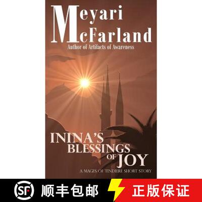 【3-4周达】Inina's Blessings of Joy: A Mages of Tindiere Short Novel [9781939906038]