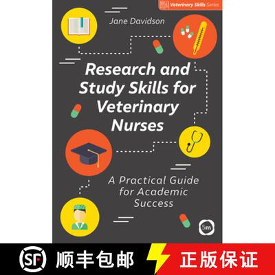 【3-4周达】Research and Study Skills for Veterinary Nurses: A Practical Guide for Academic Success [9781789180138]